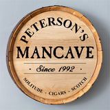 Whiskey Barrel Sign - Man Cave